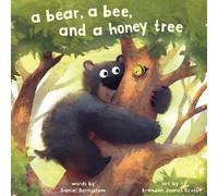 Daniel Bernstrom A Bear, a Bee, and a Honey Tree (Libro di cartone)