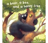 Daniel Bernstrom A Bear, a Bee, and a Honey Tree (Libro di cartone)