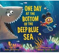 Daniel Bernstrom One Day at the Bottom of the Deep Blue Sea (Copertina rigida)