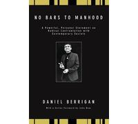 Daniel Berrigan No Bars to Manhood (Tascabile) Daniel Berrigan Reprint
