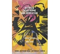 Michael Sorkin Between Catastrophe and Revolution (Tascabile)