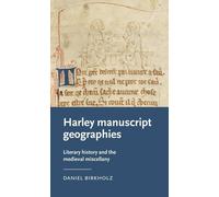 Daniel Birkholz Harley Manuscript Geographies (Copertina rigida)
