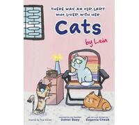 Daniel Boey There Was an Old Lady Who Lived with Her Cats (Copertina rigida)