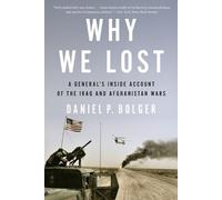 Daniel Bolger Why We Lost (Tascabile)