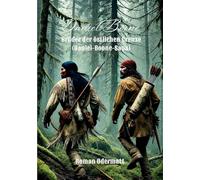 Daniel Boone - Brüder der östlichen Grenze: Eine historische Frontier-Saga aus dem Amerika des 18. Jahrhunderts: 5/5