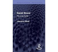 Daniel Boone: The Long Hunter