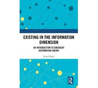 Daniel Boyd Existing in the Information Dimension (Copertina rigida)