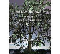 Daniel Brack Metamorphosis from Rag's to Riches (Tascabile)