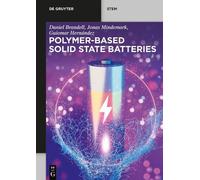 Daniel Brandell Jonas Mindemark Guiomar Polymer-based Solid State (Tascabile)