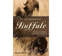 Daniel Brister In the Presence of Buffalo (Tascabile)