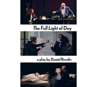 Daniel Brooks The Full Light of Day (Tascabile)