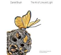 Daniel Brush. The art of light and line: The Art of Line and Light