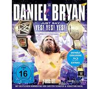 Daniel Bryan - Just Say Yes! Yes! Yes!