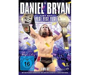 Daniel Bryan - Just Say Yes! Yes! Yes!