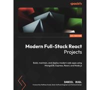 Daniel Bugl Modern Full-Stack React Projects (Tascabile)