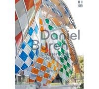 Daniel Buren: L'observatoire de la lumière