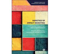 Daniel Burnier Varieties of Impact Investing (Tascabile)