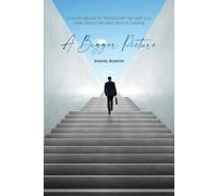Daniel Burow A Bigger Picture (Tascabile)