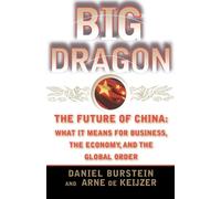 Daniel Burstein Arne J. De Keijzer Big Dragon (Tascabile)