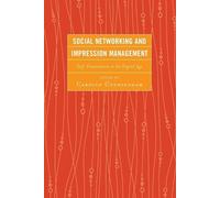 Daniel C. Davis Social Networking and Impression Management (Tascabile)