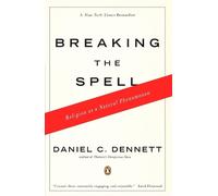 Daniel C. Dennett Breaking the Spell (Tascabile)