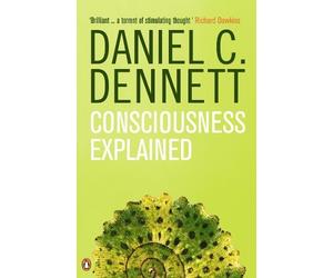 Daniel C. Dennett Consciousness Explained (Tascabile)