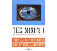Daniel C. Dennett Douglas R. Hofstadter The Mind's I (Tascabile)