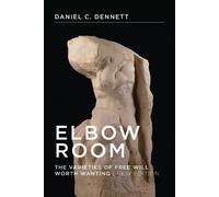Daniel C. Dennett Elbow Room (Tascabile)