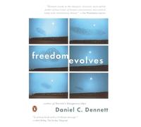 Daniel C. Dennett Freedom Evolves (Tascabile)