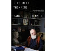 Daniel C. Dennett I've Been Thinking (Tascabile)