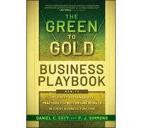 Daniel C. Esty P. J. Simmo The Green to Gold Business Playbo (Copertina rigida)