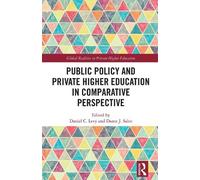 Daniel C. Levy Public Policy and Private Higher Education in (Copertina rigida)