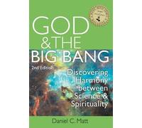 Daniel C. Matt God & the Big Bang - 2nd Edition (Tascabile)