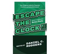 Daniel C Rodgers Escape The Clock (Copertina rigida)