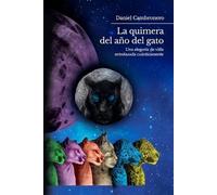 Daniel Cambronero La Quimera del Año del Gato (Tascabile)