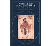 Daniel Caner Wandering, Begging Monks (Tascabile)