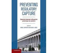 Daniel Carpenter Preventing Regulatory Capture (Tascabile)