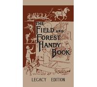 Daniel Carter Be The Field And Forest Handy Book Legacy Edit (Copertina rigida)