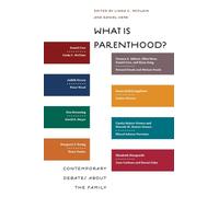 Daniel Cere What Is Parenthood? (Tascabile) Families, Law, and Society
