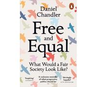 Daniel Chandler Free and Equal (Tascabile)