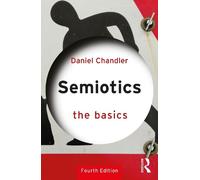 Daniel Chandler Semiotics: The Basics (Tascabile) Basics