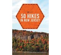 Daniel Chazin 50 Hikes in New Jersey (Tascabile) Explorer's 50 Hikes