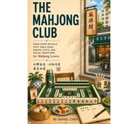 Daniel Chen The Mahjong Club (Tascabile) Mahjong Library