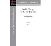 Daniel Chirot Social Change in the Modern Era (Tascabile)