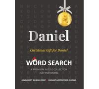 Daniel Christmas Gift Personalized Word Search Book with Extra-Large 30pt Print for Adults and Seniors: Easy to Read Festive Present featuring Themed Puzzles for Holiday Relaxation and Stress Relief