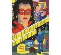 Daniel Clowes Like a Velvet Glove Cast in Iron (Tascabile)