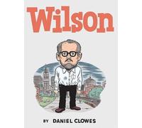 Daniel Clowes Wilson (Copertina rigida)