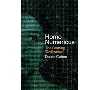 Daniel Cohen Homo Numericus (Copertina rigida)