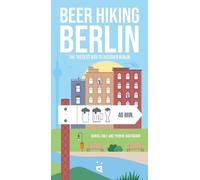 Daniel Cole Yvonne Hartmann Beer Hiking Berlin (Tascabile)