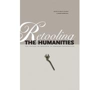 Daniel Coleman Retooling the Humanities (Tascabile)